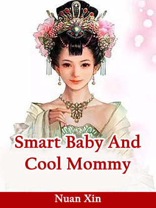 Smart Baby And Cool Mommy